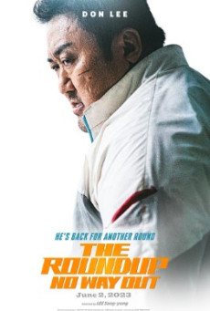 THE ROUNDUP: NO WAY OUT (2023) บู๊ระห่ำล่าล้างนรก: ทุบนรกแตก
