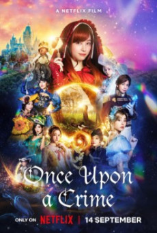 ONCE UPON A CRIME (2023) กาลครั้งหนึ่งกับคดีปริศนา