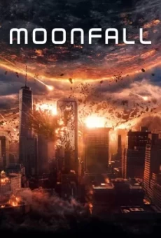 Moonfall (2022) วันวิบัติ จันทร์ถล่มโลก