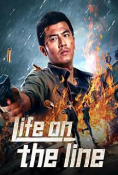 LIFE ON THE LINE (2023) ข้ามเส้นตาย